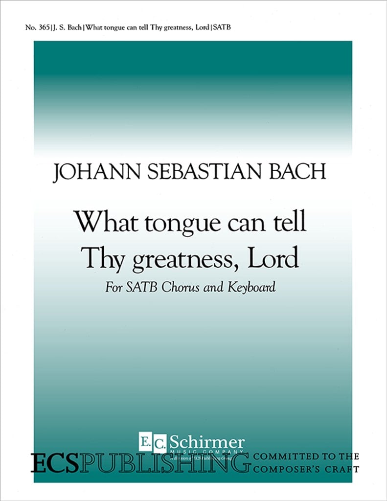 What Tongue Can Tell Thy Greatness, Lord